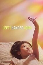 Watch Left-Handed Girl Putlocker