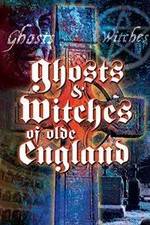 Watch Ghosts &amp; Witches of Olde England Putlocker