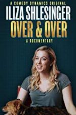Watch Iliza Shlesinger: Over &amp; Over Putlocker