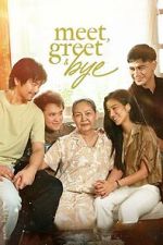 Watch Meet, Greet & Bye Putlocker