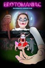 Watch Erotomaniac Putlocker