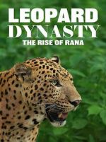 Watch Leopard Dynasty – The Rise of Rana Putlocker