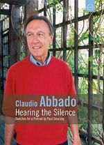Watch Claudio Abbado - Die Stille hören Putlocker
