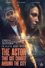 Watch The Actor That Got Chased Around the City Putlocker
