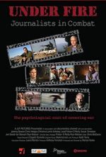 Watch Under Fire: Journalists in Combat Putlocker