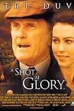 Watch A Shot at Glory Putlocker