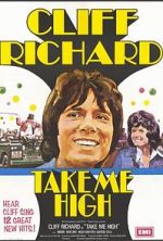 Watch Take Me High Putlocker