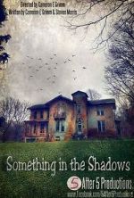 Watch Something in the Shadows Putlocker