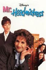 Watch Mr. Headmistress Putlocker