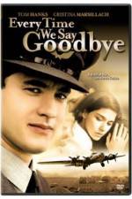 Watch Every Time We Say Goodbye Putlocker