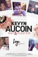 Watch Kevyn Aucoin Beauty &amp; the Beast in Me Putlocker