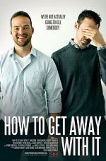 Watch How to Get Away with It Putlocker
