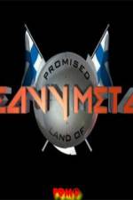 Watch Promised Land of Heavy Metal Putlocker