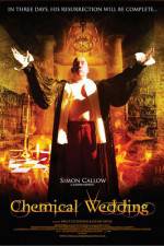 Watch Chemical Wedding Putlocker