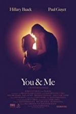 Watch You &amp; Me Putlocker