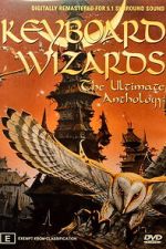 Watch Keyboard Wizards - The Ultimate Anthology Putlocker