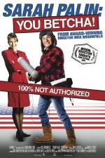 Watch Sarah Palin You Betcha Putlocker