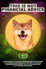 Watch This Is Not Financial Advice Putlocker