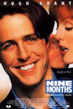 Watch Nine Months Putlocker