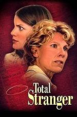 Watch Total Stranger Putlocker