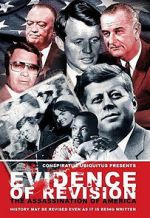 Watch Evidence of Revision: The Assassination of America Putlocker