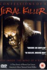Watch Confessions of a Serial Killer Putlocker