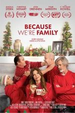 Watch Because We\'re Family Putlocker