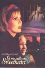 Watch Let Me Call You Sweetheart Putlocker