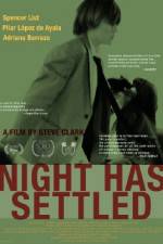 Watch Night Has Settled Putlocker