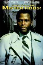 Watch They Call Me MISTER Tibbs Putlocker