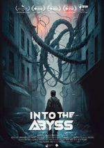 Watch Into the Abyss Putlocker