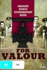 Watch For Valour Putlocker