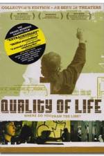 Watch The Quality of Life Putlocker