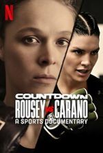 Watch Countdown: Rousey vs. Carano Putlocker