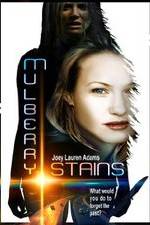 Watch Mulberry Stains Putlocker