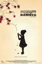 Watch Mississippi Damned Putlocker