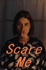 Watch Scare Me Putlocker