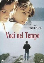 Watch Voices Through Time Putlocker