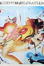 Watch Dire Straits: Alchemy Live Putlocker