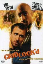 Watch Gridlock'd Putlocker