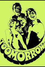 Watch Toomorrow Putlocker