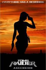 Watch Tomb Raider: Ascension (  ) Putlocker