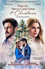 Watch Time for Him to Come Home for Christmas Putlocker
