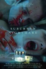Watch Suburban Nightmare Putlocker