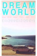 Watch Dreamworld Putlocker