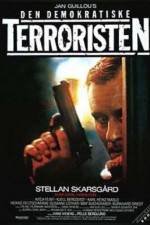 Watch Den demokratiske terroristen Putlocker