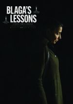 Watch Blaga\'s Lessons Putlocker