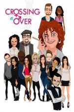 Watch Crossing Over Putlocker
