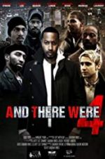 Watch And There Were 4 Putlocker
