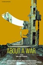 Watch About a War Putlocker